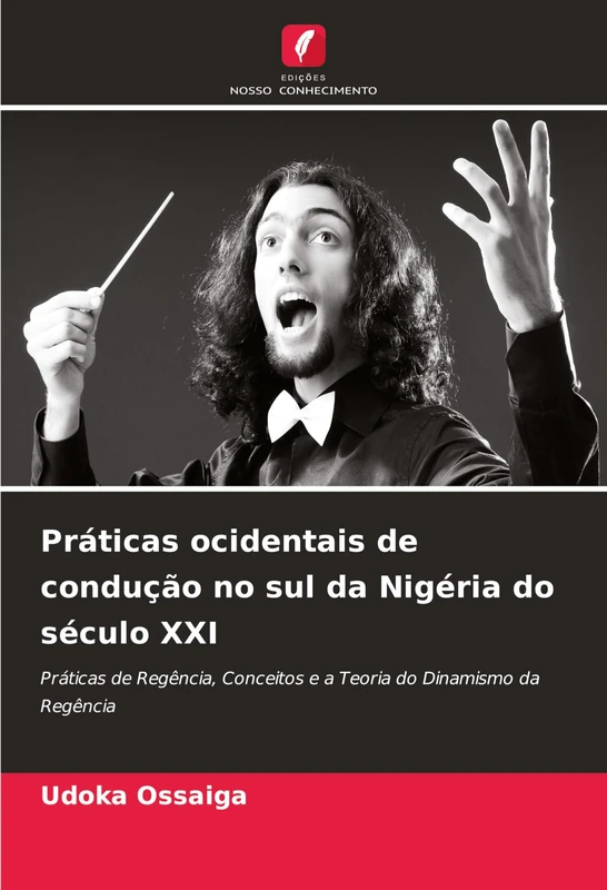 Práticas ocidentais de condução no sul da Nigéria do século XXI: Práticas de Regência, Conceitos e a Teoria do Dinamismo da Regência - Image 1