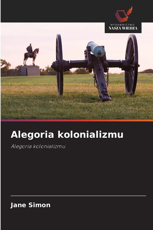 Alegoria kolonializmu: Alegoria kolonializmu