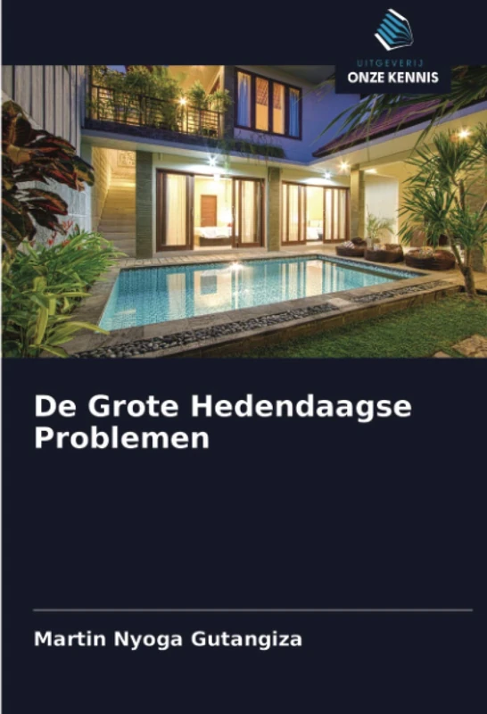 De Grote Hedendaagse Problemen