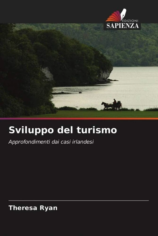 Sviluppo del turismo: Approfondimenti dai casi irlandesi