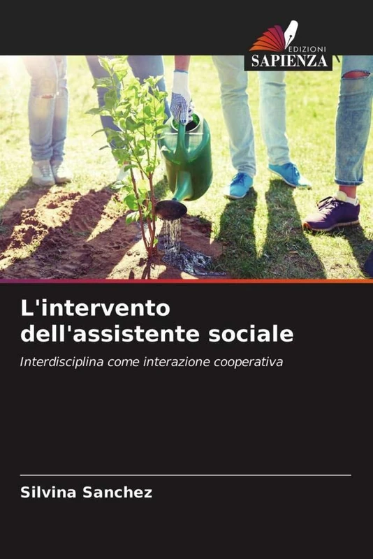 L'intervento dell'assistente sociale: Interdisciplina come interazione cooperativa