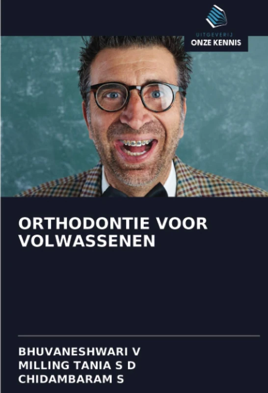 ORTHODONTIE VOOR VOLWASSENEN