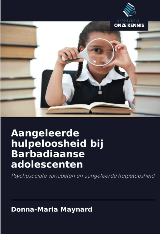 Aangeleerde hulpeloosheid bij Barbadiaanse adolescenten: Psychosociale variabelen en aangeleerde hulpeloosheid - Image 1