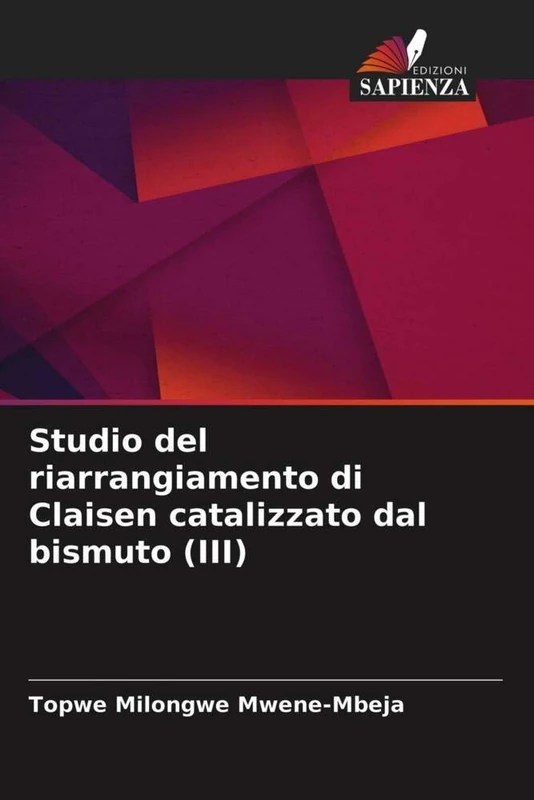 Studio del riarrangiamento di Claisen catalizzato dal bismuto (III)