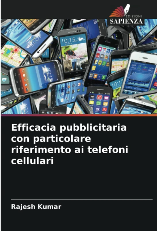 Efficacia pubblicitaria con particolare riferimento ai telefoni cellulari