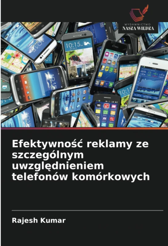Efektywność reklamy ze szczególnym uwzględnieniem telefonów komórkowych