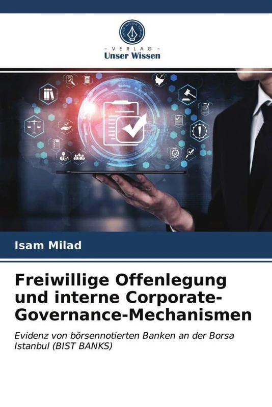 Freiwillige Offenlegung und interne Corporate-Governance-Mechanismen: Evidenz von börsennotierten Banken an der Borsa Istanbul (BIST BANKS) - Image 1