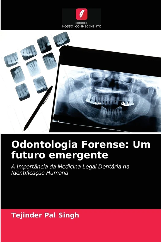 Odontologia Forense: Um futuro emergente: A Importância da Medicina Legal Dentária na Identificação Humana