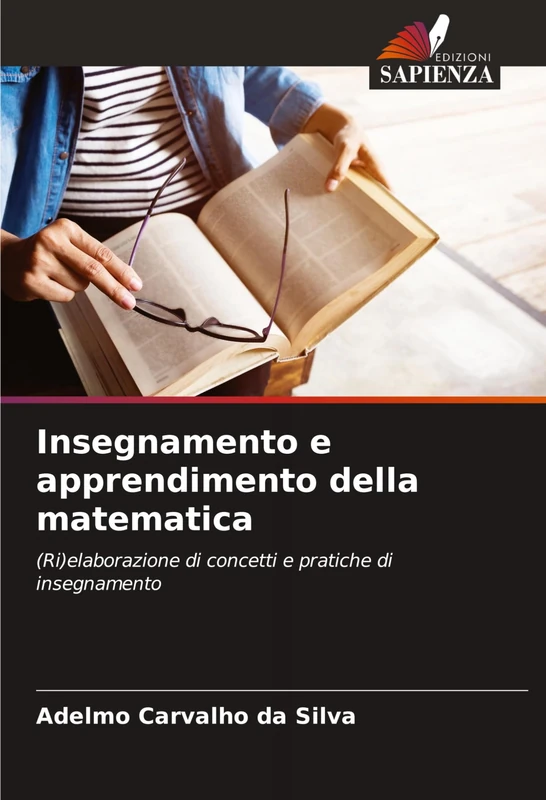 Insegnamento e apprendimento della matematica: (Ri)elaborazione di concetti e pratiche di insegnamento - Image 1