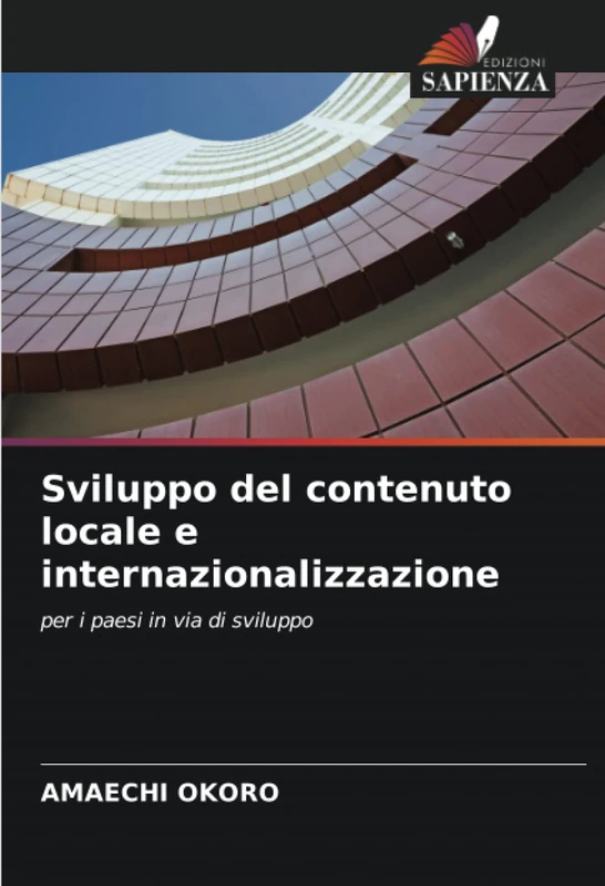 Sviluppo del contenuto locale e internazionalizzazione: per i paesi in via di sviluppo
