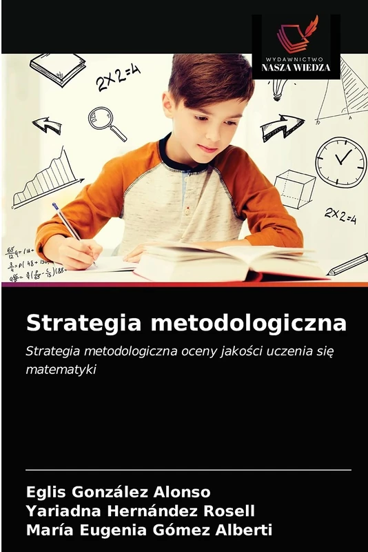 Strategia metodologiczna: Strategia metodologiczna oceny jakości uczenia się matematyki - Image 1