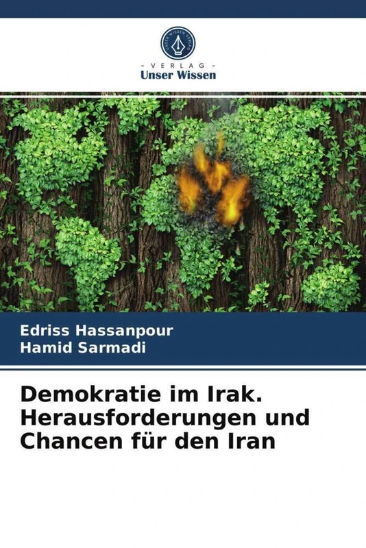 Demokratie im Irak. Herausforderungen und Chancen für den Iran