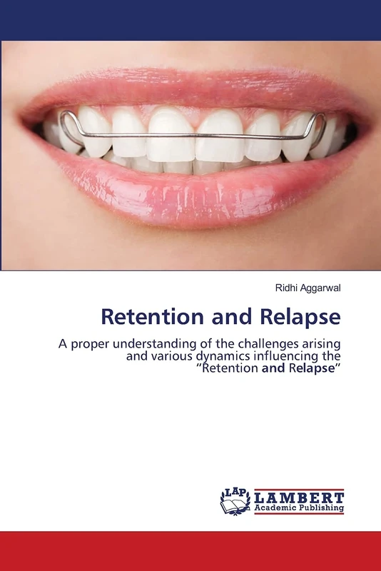 Retention and Relapse: A proper understanding of the challenges arising and various dynamics influencing the “Retention and Relapse” - Image 1