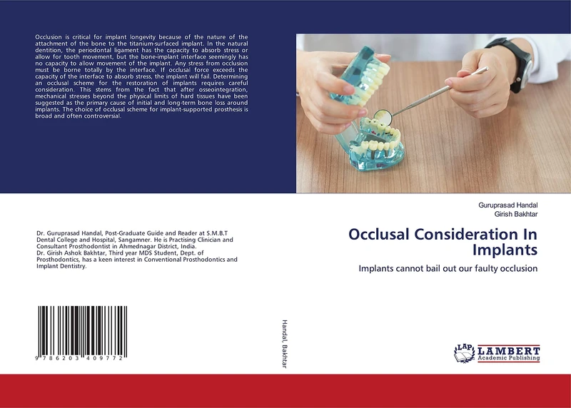 Occlusal Consideration In Implants: Implants cannot bail out our faulty occlusion - Image 1