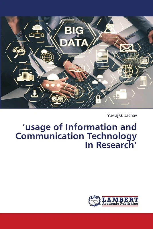 ‘usage of Information and Communication Technology In Research’