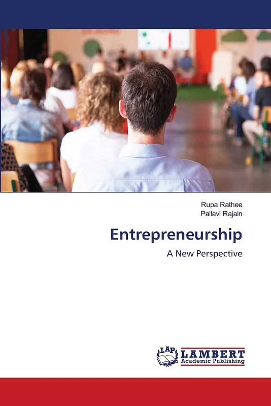 Entrepreneurship: A New Perspective