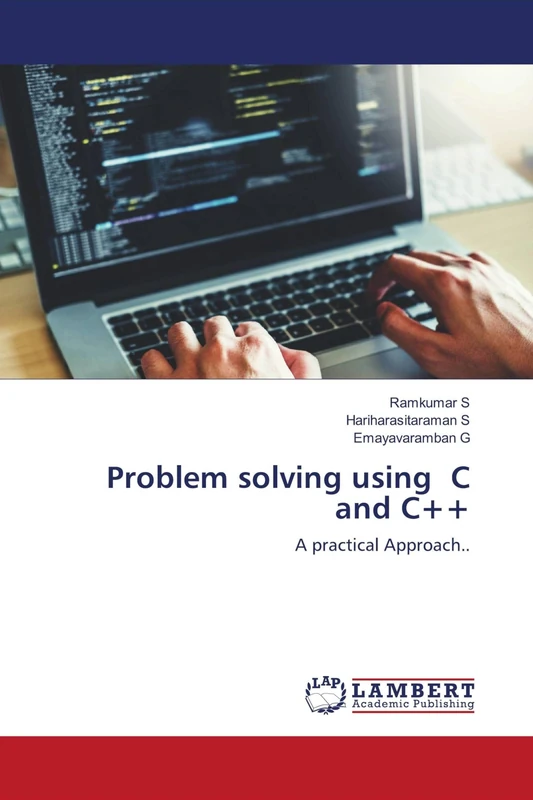Problem solving using C and C++: A practical Approach..