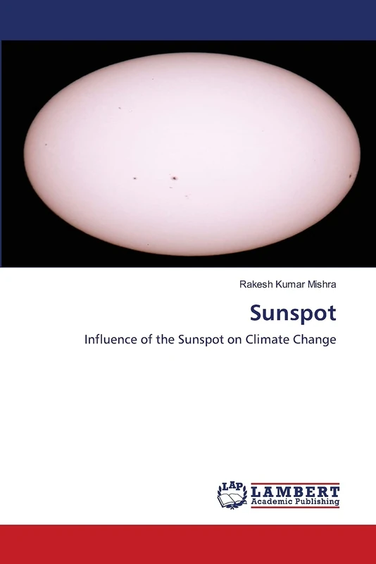 Sunspot: Influence of the Sunspot on Climate Change