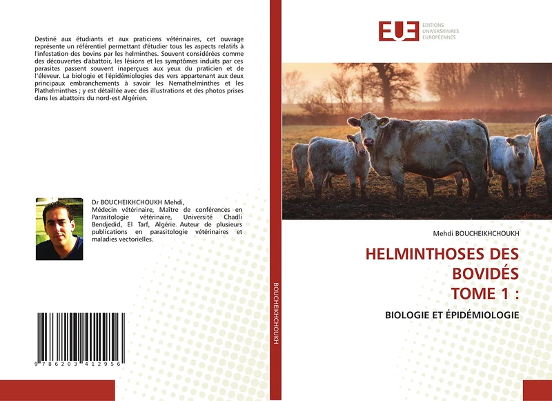 HELMINTHOSES DES BOVIDÉS TOME 1 :: BIOLOGIE ET ÉPIDÉMIOLOGIE