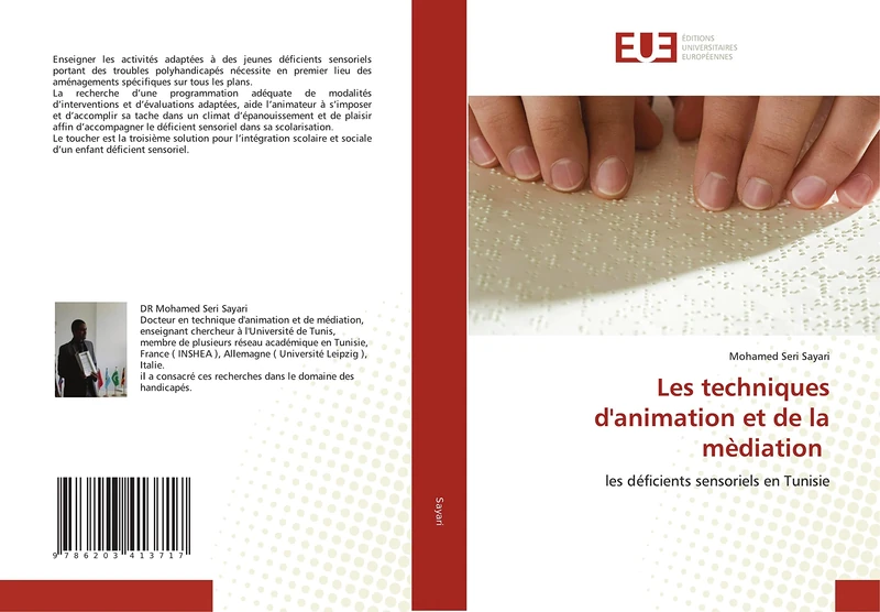 Les techniques d'animation et de la mèdiation: les déficients sensoriels en Tunisie