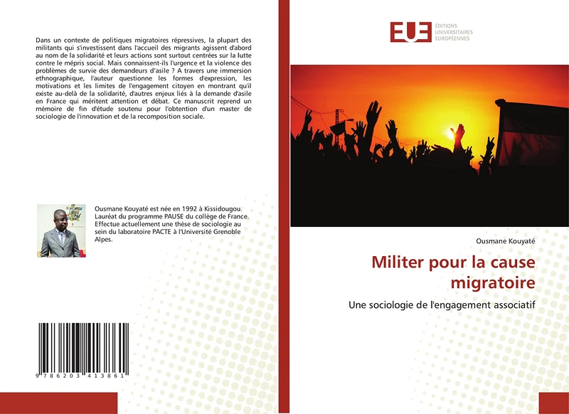 Militer pour la cause migratoire: Une sociologie de l'engagement associatif