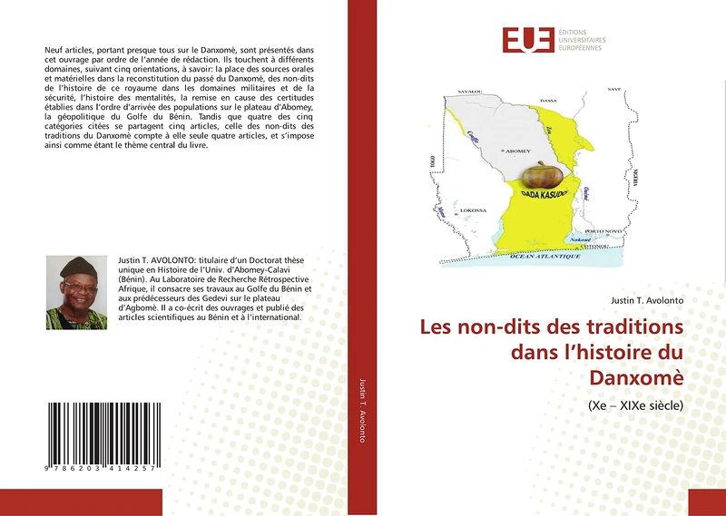 Les non-dits des traditions dans l’histoire du Danxomè: (Xe – XIXe siècle)