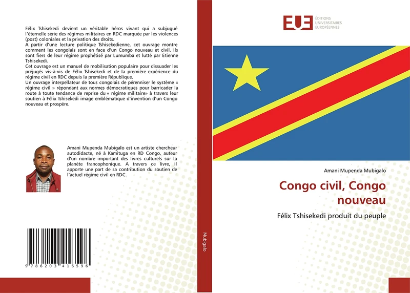 Congo civil, Congo nouveau: Félix Tshisekedi produit du peuple