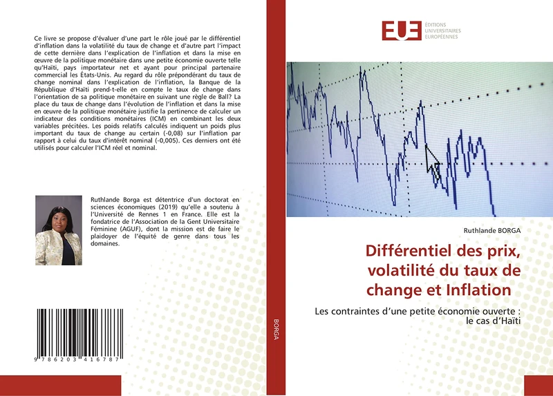 Différentiel des prix, volatilité du taux de change et Inflation: Les contraintes d’une petite économie ouverte : le cas d’Haïti