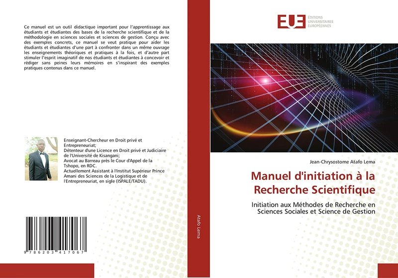 Manuel d'initiation à la Recherche Scientifique: Initiation aux Méthodes de Recherche en Sciences Sociales et Science de Gestion
