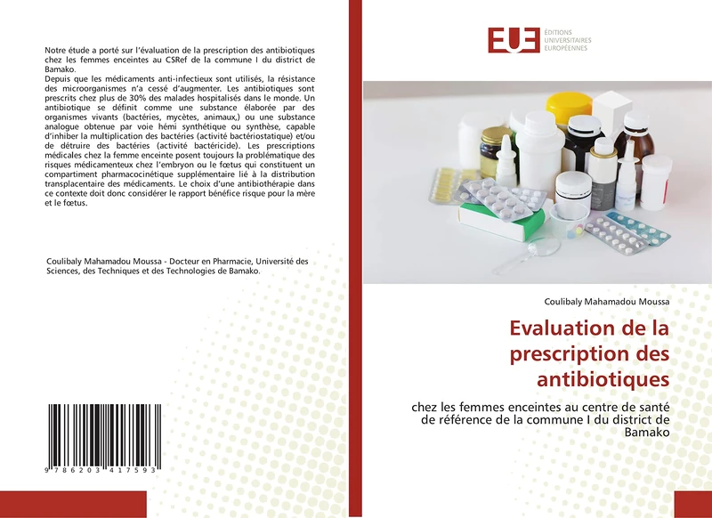 Evaluation de la prescription des antibiotiques: chez les femmes enceintes au centre de santé de référence de la commune I du district de Bamako