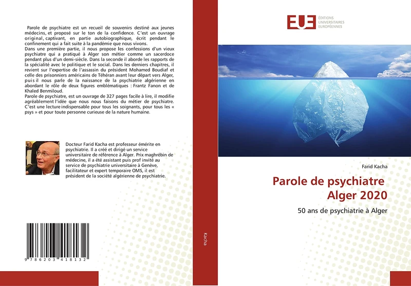 Parole de psychiatre Alger 2020: 50 ans de psychiatrie à Alger