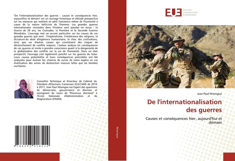 De l'internationalisation des guerres: Causes et conséquences hier, aujourd'hui et demain - Image 1