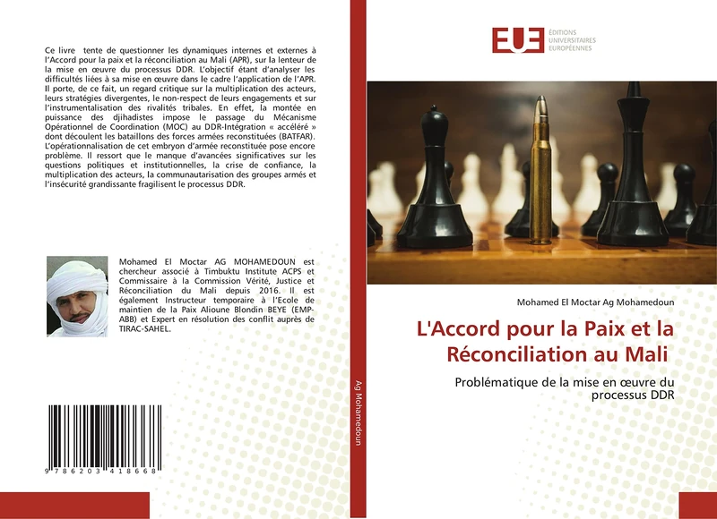 L'Accord pour la Paix et la Réconciliation au Mali: Problématique de la mise en œuvre du processus DDR