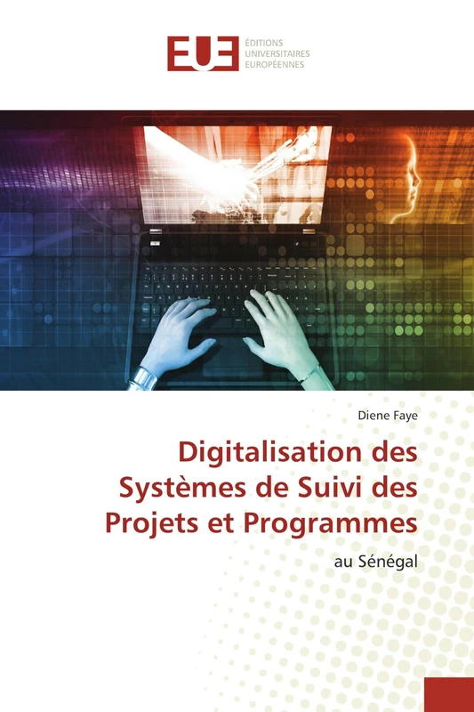 Digitalisation des Systèmes de Suivi des Projets et Programmes: au Sénégal - Image 1