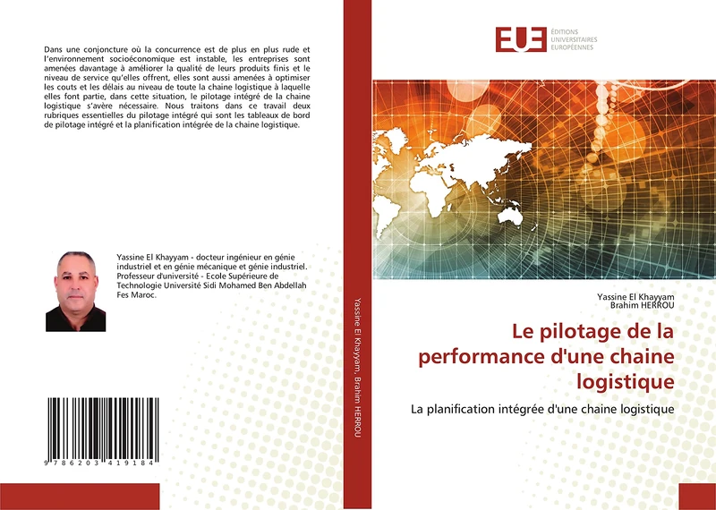 Le pilotage de la performance d'une chaine logistique: La planification intégrée d'une chaine logistique