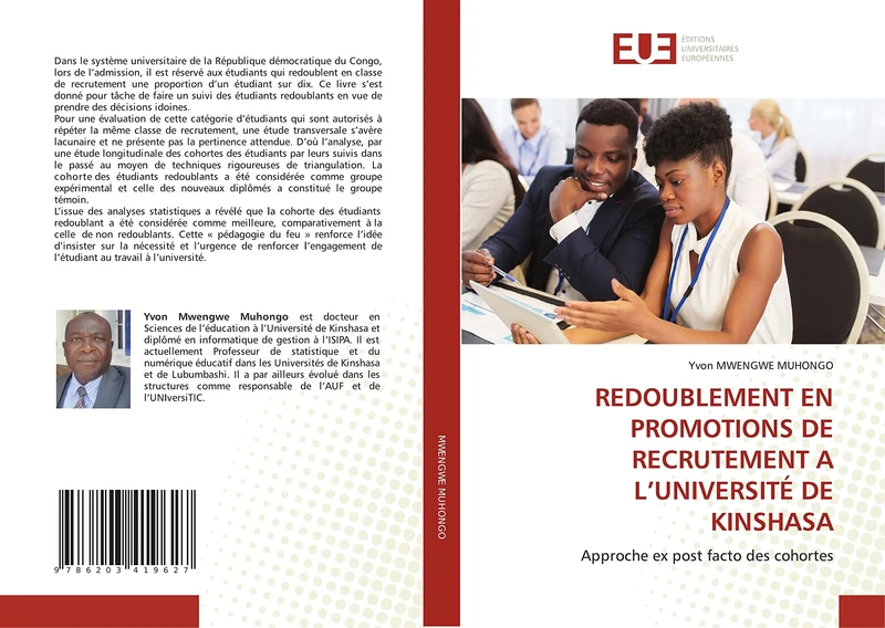 REDOUBLEMENT EN PROMOTIONS DE RECRUTEMENT A L’UNIVERSITÉ DE KINSHASA: Approche ex post facto des cohortes