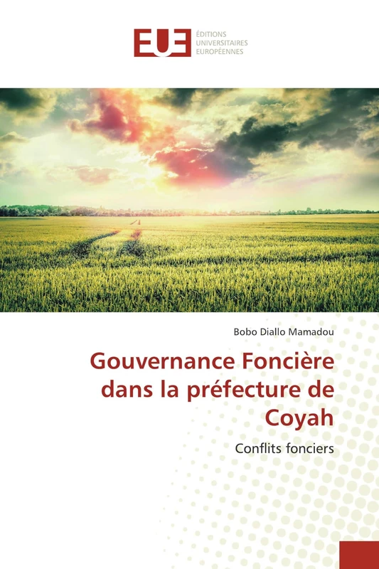 Gouvernance Foncière dans la préfecture de Coyah: Conflits fonciers