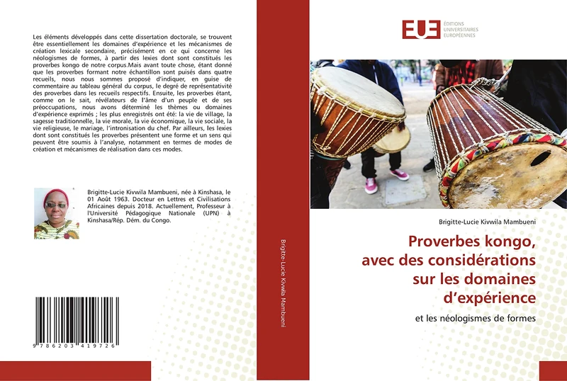 Proverbes kongo, avec des considérations sur les domaines d’expérience: et les néologismes de formes