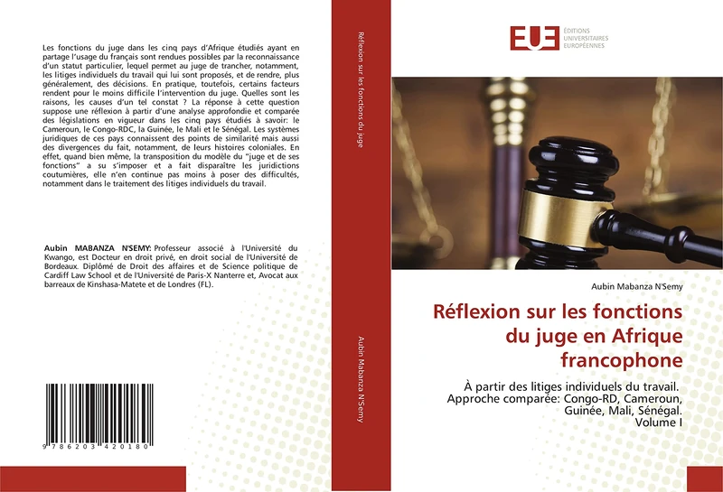 Réflexion sur les fonctions du juge en Afrique francophone: À partir des litiges individuels du travail. Approche comparée: Congo-RD, Cameroun, Guinée, Mali, Sénégal.Volume I - Image 1