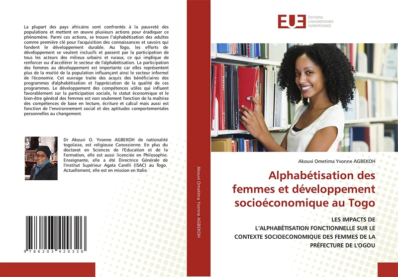 Alphabétisation des femmes et développement socioéconomique au Togo: LES IMPACTS DE L’ALPHABÉTISATION FONCTIONNELLE SUR LE CONTEXTE SOCIOECONOMIQUE DES FEMMES DE LA PRÉFECTURE DE L'OGOU