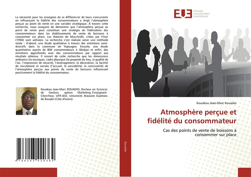 Atmosphère perçue et fidélité du consommateur: Cas des points de vente de boissons à consommer sur place