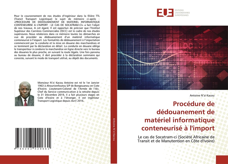Procédure de dédouanement de matériel informatique conteneurisé à l'import: Le cas de Socatram-ci (Société Africaine de Transit et de Manutention en Côte d'Ivoire) - Image 1