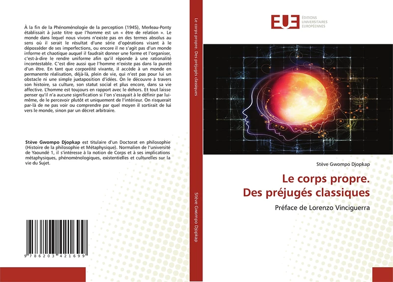 Le corps propre. Des préjugés classiques: Préface de Lorenzo Vinciguerra