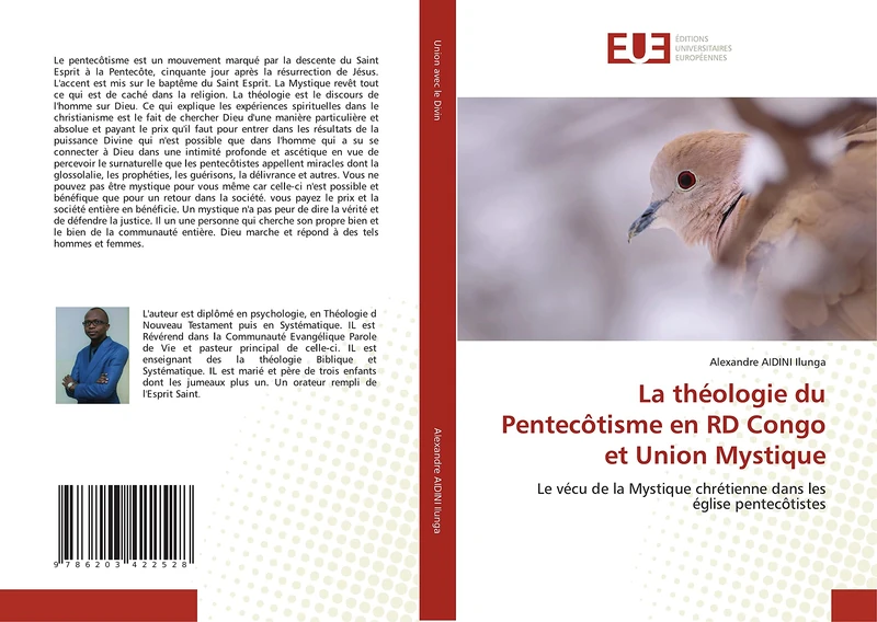 La théologie du Pentecôtisme en RD Congo et Union Mystique: Le vécu de la Mystique chrétienne dans les église pentecôtistes