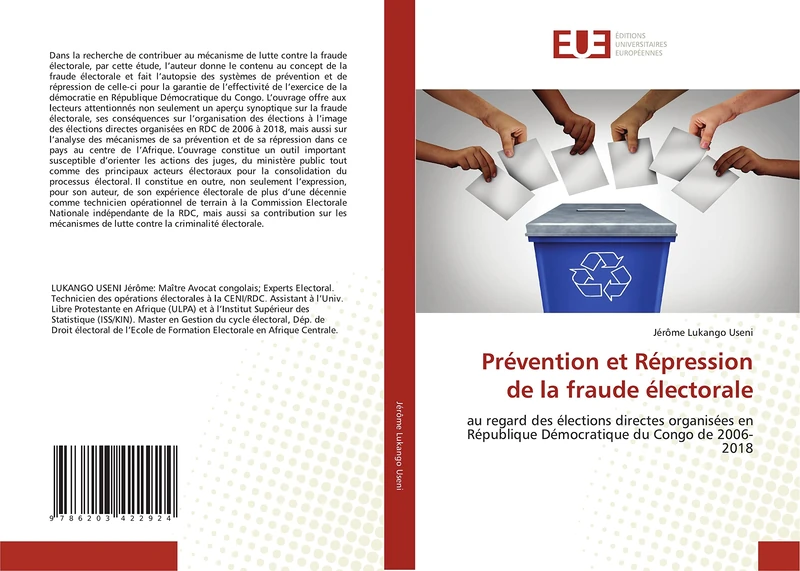 Prévention et Répression de la fraude électorale: au regard des élections directes organisées en République Démocratique du Congo de 2006-2018