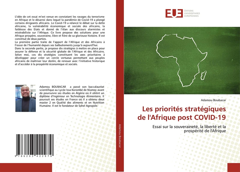Les priorités stratégiques de l'Afrique post COVID-19: Essai sur la souveraineté, la liberté et la prospérité de l'Afrique