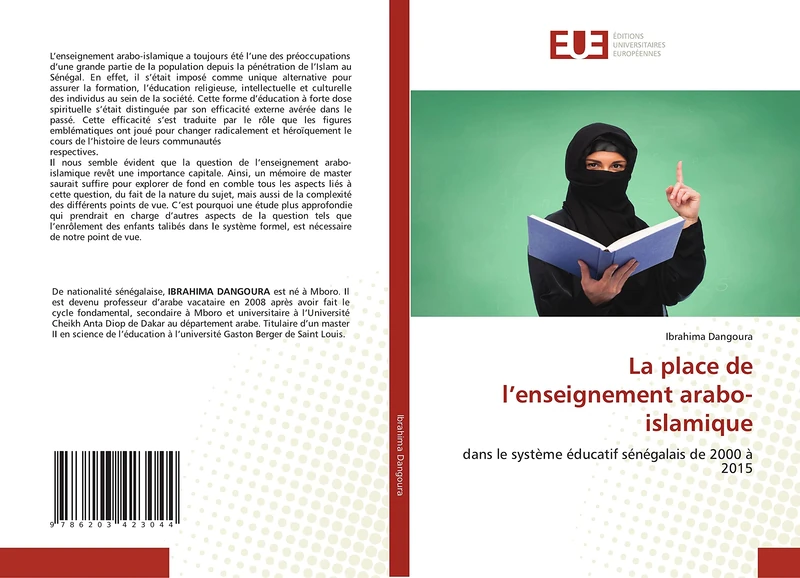 La place de l’enseignement arabo-islamique: dans le système éducatif sénégalais de 2000 à 2015