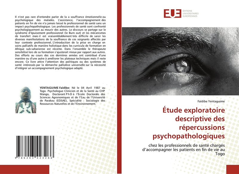 Étude exploratoire descriptive des répercussions psychopathologiques: chez les professionnels de santé chargés d’accompagner les patients en fin de vie au Togo