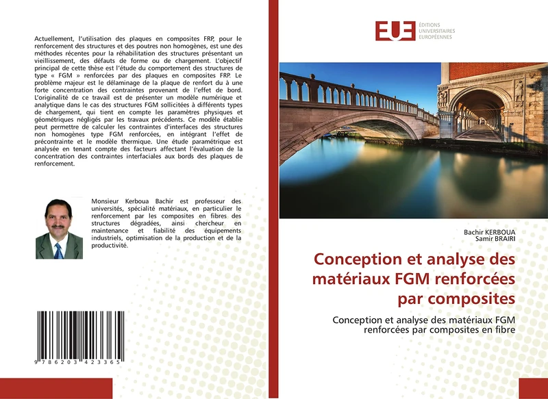 Conception et analyse des matériaux FGM renforcées par composites: Conception et analyse des matériaux FGM renforcées par composites en fibre