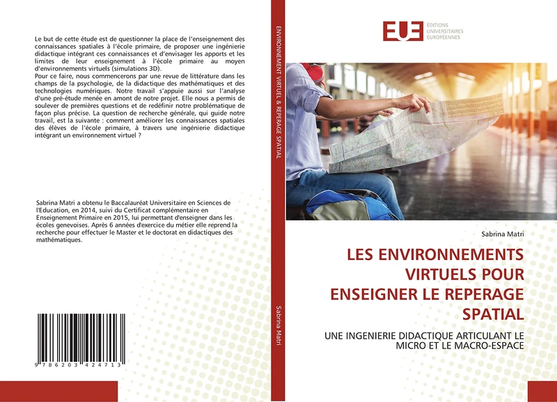 LES ENVIRONNEMENTS VIRTUELS POUR ENSEIGNER LE REPERAGE SPATIAL: UNE INGENIERIE DIDACTIQUE ARTICULANT LE MICRO ET LE MACRO-ESPACE
